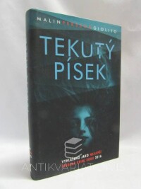 Giolito, Malin Persson, Tekutý písek, 2017