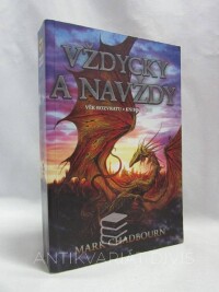 Chadbourn, Mark, Vždycky a navždy: Věk rozvratu - kniha třetí, 2006