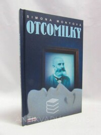 Monyová, Simona, Otcomilky, 2005