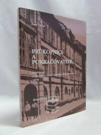 Tomeš, Josef, Průkopníci a pokračovatelé: Osobnosti v dějinách české sociální demokracie 1878-2003 - Biografický slovník, 2004
