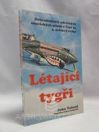 Toland, John, Létající tygři, 1992