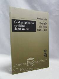 Luža, Radomír, Československá sociální demokracie: Kapitoly z let exilu 1948-1989, 2001