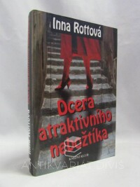 Rottová, Inna, Dcera atraktivního nebožtíka, 2000