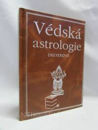 Dreyerová, Ronnie Gale, Védská astrologie, 1999