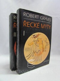 Graves, Robert, Řecké mýty I, II, 1982