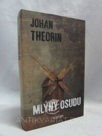 Theorin, Johan, Mlýny osudu, 2014