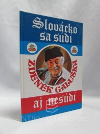 Galuška, Zdeněk, Slovácko sa súdí aj nesúdí, 1995