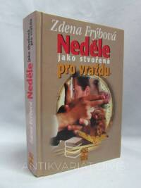 Frýbová, Zdena, Neděle jako stvořená pro vraždu, 2002