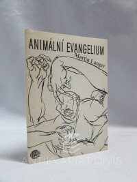 Langer, Martin, Animální evangelium, 1992