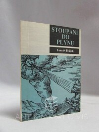 Hájek, Tomáš, Stoupání do plynu, 1991