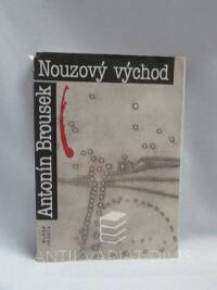 Brousek, Antonín, Nouzový východ, 1992