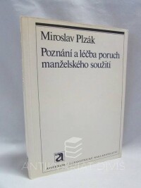 Plzák, Miroslav, Poznání a léčba poruch manželského soužití, 1973