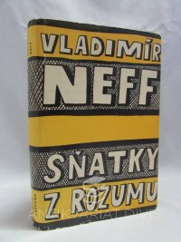 Neff, Vladimír, Sňatky z rozumu, 1958