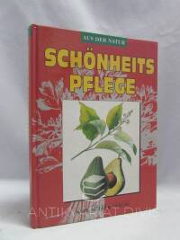 Starý, František, Pospíšil, František, Hlava, Bohumír, Schönheitspflege - Aus der Natur, 1996