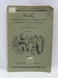 Polívka, František, Klíč k určování rostlin v naší květeně nejčastěji se vyskytujících, 1934