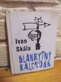 Skála, Ivan, Blankytný kalendář, 1963