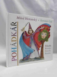 Horanský, Miloš, Pohádkář, 2005