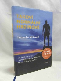 McDougall, Christopher, Takoví normální hrdinové, 2015