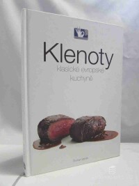 Vaněk, Roman, Klenoty klasické evropské kuchyně, 2014