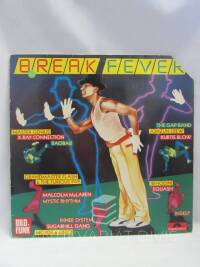 Break, Fever, Break Fever, 1984