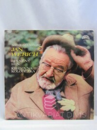 Werich, Jan, Splněný sen, Královna Koloběžka, 1977