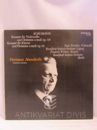 Schumann, Robert, Konzert für Violoncello und Orchestr a-moll op. 129, Konzert für Klavier und Orchester a-moll op. 54, 0