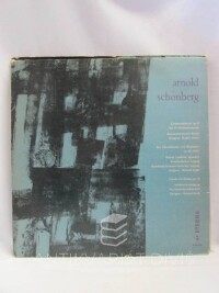 Schönberg, Arnold, Kammersinfonie op. 9; Ein Überlebender von Warschau op. 46; Friede auf Erden op. 13, 1961
