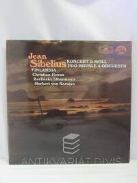Sibelius, Jean, Koncert D moll pro housle a orchestr, op. 47 / Finlandia, 1980