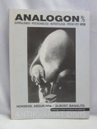 kolektiv, autorů, Analogon: surrealismus - psychoanalysa - antropologie - příčné vědy 50/51, 2007