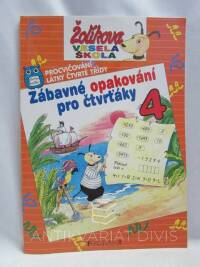 kolektiv, autorů, Zábavné opakování pro čtvrťáky, 2002