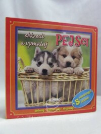 kolektiv, autorů, Obkresli a vymaluj - Pejsci, 2008