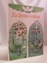 Jiráček, Antonín, Za živou vodou, 1994