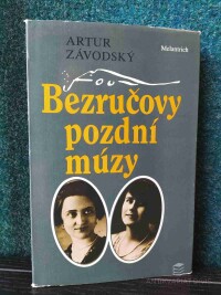 Závodský, Artur, Bezručovy pozdní múzy, 1987