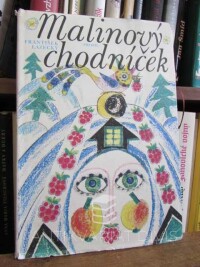 Lazecký, František, Malinový chodníček, 1979