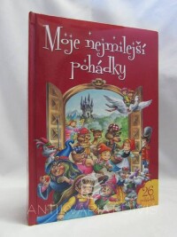 Monnin, Nathalie, Moje nejmilejší pohádky, 2010