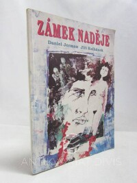 Kulhánek, Jiří, Jerman, Daniel, Zámek naděje, Smrt je nejlepší lékař, 1994