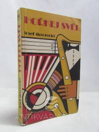 Škvorecký, Josef, Hořkej svět: Povídky z let 1946-1967, 1978
