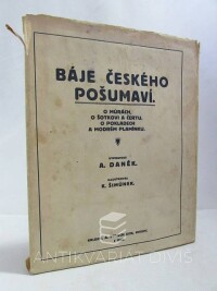 Daněk, Adolf, Báje českého pošumaví: O můrách, o šotkovi a čertu, o pokladech a modrém plamínku, 0