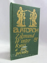 Winter, Zikmund, Rytíři a jiné povídky, 1973