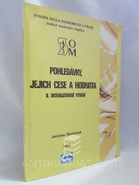 Šantrůček, Jarolsav, Pohledávky, jejich cese a hodnota, 2005