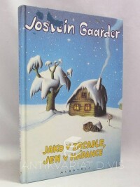 Gaarder, Jostein, Jako v zrcadle, jen v hádance, 1999