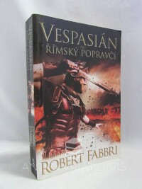 Fabbri, Robert, Vespasián: Římský popravčí, 2018