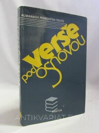 Kolář, Jan, Kopta, Pavel, Havlů, Ivo, Verše pod osnovou: Almanach písňových textů členů Kruhu textařů a libretistů SČSKU, 1986