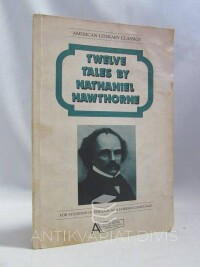 Hawthorne, Nathaniel, Twelve Tales, 1985