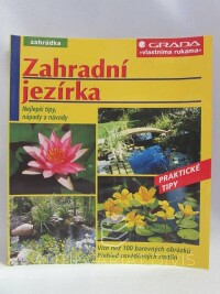 Seitz, Wolfgang, Zahradní jezírka, 2004