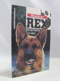 Bernfeld, Rainer, Komisař Rex: Psí detektiv v akci, 1996