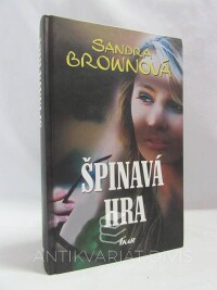 Brownová, Sandra, Špinavá hra, 2010