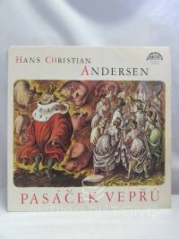 Andersen, Hans Christian, Pasáček vepřů, 1977