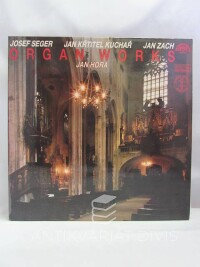 Zach, Jan, Seger, Josef, Kuchař, Jan Křtitel, Organ Works, 1987