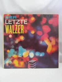 kolektiv, autorů, Der Letze Walzer, 0